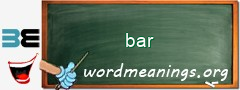 WordMeaning blackboard for bar